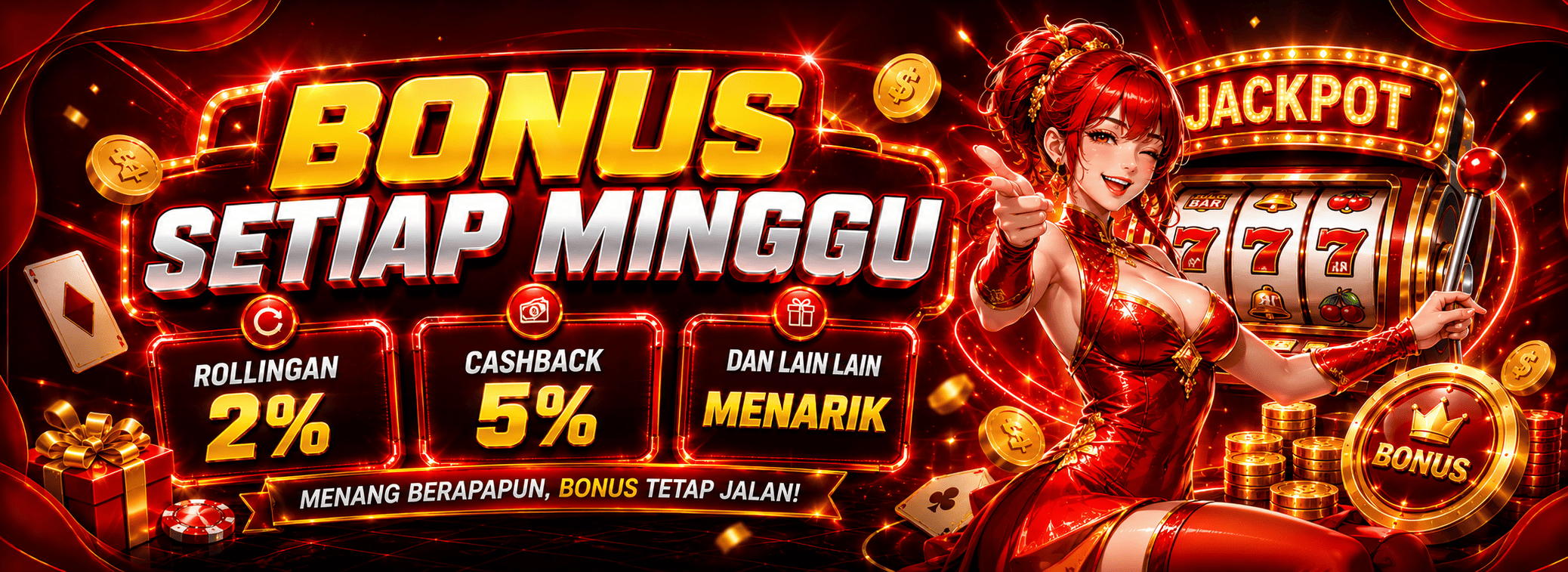 BONUS SETIAP MINGGU